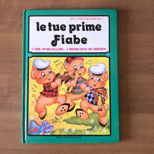 Tue prime fiabe - tue, tre